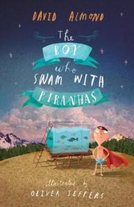 The Boy Who Swam with Piranhas Book Cover