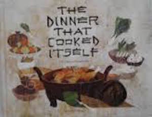 Dinner that cooked itself